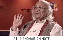 Pt. Manohar Chimote